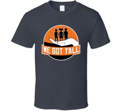 We Got Y'all Yall Logo V2 T Shirt