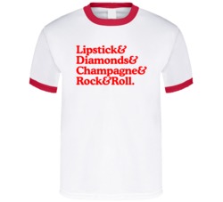 Lipstick Diamonds Champagne Rock And Roll My Favorite Things T Shirt