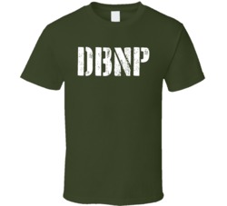 Dbnp Don't Be No Pussy T Shirt