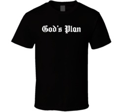 God's Plan Haters Winning T Shirt