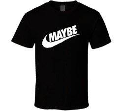Maybe Lazy Swoosh Parody Athlete Funny Sports Brand Black T Shirt