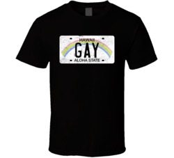 Hawaii Gay State License Plate Worn Look T Shirt T Shirt