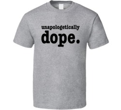 Unapologetically Dope Sport Grey T Shirt