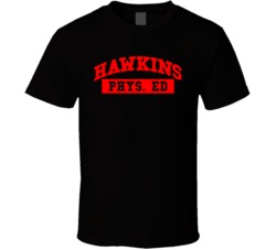 Hawkins Phys Ed Stranger Things Physical Education T Shirt