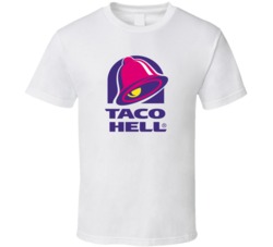 Taco Hell Funny Fast Food Restaurent Parody Logo T Shirt