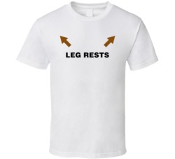Leg Rest Funny Rude Crass T Shirt