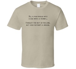 So A Man Walks Into A Bar With A Monkey Old Man Crass Joke T Shirt