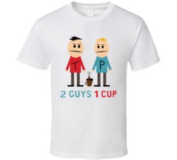 2 Guys 1 Cup Funny Terence Philip Fan T Shirt