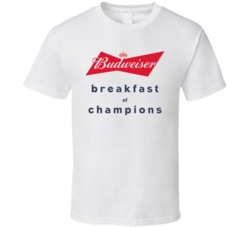 Budweiser Breakfast Of Champions Funny Beer Fan T Shirt
