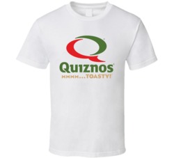 Quiznos Sub Fast Food Restaurant Foodie Fan T Shirt