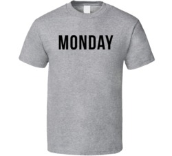 Monday Days Of The Week T Shirt