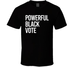 Powerful Black Vote Blm Civil Rights Movement T Shirt