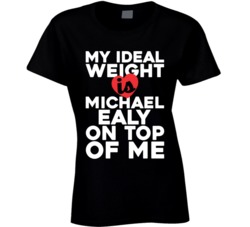My Ideal Weight Is Michael Ealy On Top Of My Funny Fan Ladies T Shirt