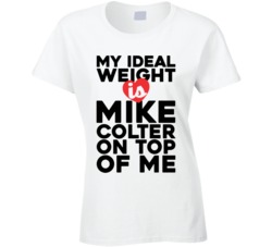 My Ideal Weight Is Mike Colter On Top Of My Funny Ladies T Shirt