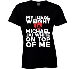 My Ideal Weight Is Michael Jai White On Top Of My Funny Fan Ladies T S