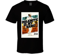 Dolemite Is My Name 2019 Classic Black Comedy Movies T Shirt