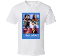 About Last Night 2014 Classic Black Comedy Movies T Shirt