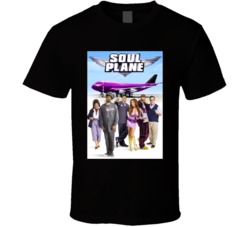 Soul Plane 2004 Classic Black Comedy Movies T Shirt