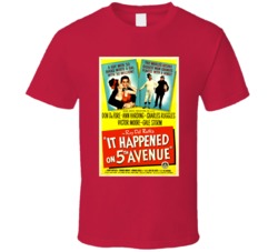 It Happened On Fifth Avenue Christmas Movie T Shirt