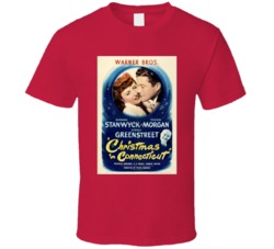 Christmas In Connecticut Movie T Shirt