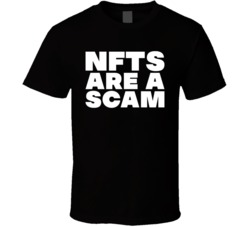 Nfts Are A Scam Ironic T Shirt