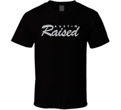 Austin Raised T Shirt