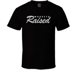 Modesto Raised T Shirt