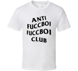 Anti Fuccboi Club Funny T Shirt