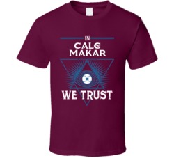 In Cale Makar We Trust T Shirt