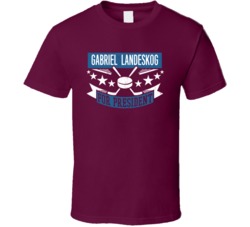 Gabriel Landeskog For President T Shirt