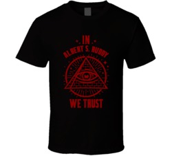 In Albert S Ruddy We Trust The Offer T Shirt