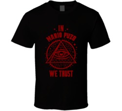In Mario Puzo We Trust The Offer T Shirt