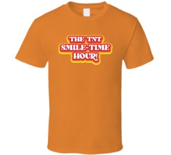 The Tnt Smile Time Hour T Shirt