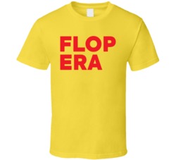 Flop Era T Shirt