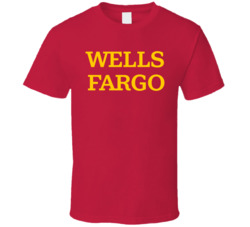 Wells Fargo T Shirt