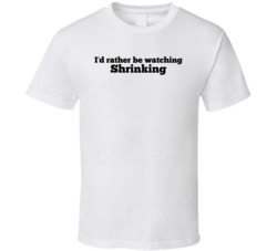 I'd Rather Be Watching Shrinking T Shirt