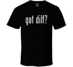 Got Dilf T Shirt