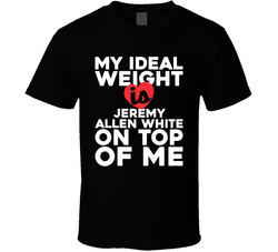 My Ideal Weight Is Jeremy Allen White On Top Of Me Black T Shirt