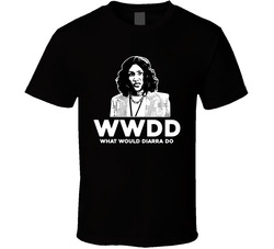 What Would Diarra From Detroit Do T Shirt
