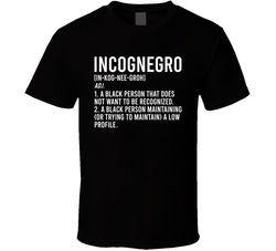 Incognegro Definition T Shirt