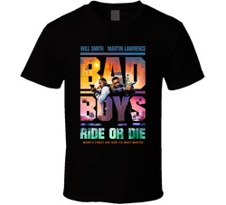 Bad Boys Ride Or Die T Shirt