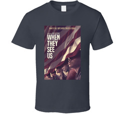 When They See Us Central Park Five Movie T Shirt