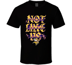Not Like Us Minnesota T Shirt