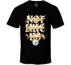 Not Like Us Pittsburgh T Shirt