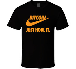 Bitcoin Just Hold It T Shirt