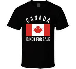 Canada Not For Sale T Shirt