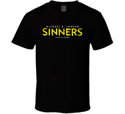 We Are All Sinners T Shirt