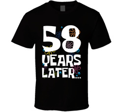 58 Years Later Birthday T Shirt