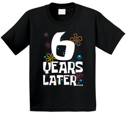 6 Years Later Birthday Kids T Shirt