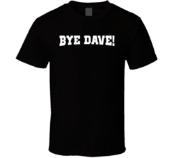 Bye Dave Tina Fey David Letterman Late Show T Shirt